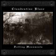 Clandestine Blaze - Falling Monuments