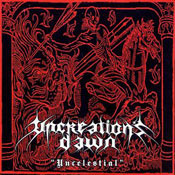 Uncreation's Dawn - Uncelestial