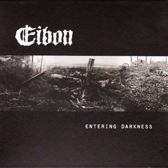 Eibon-Entering Darkness (Digi CD)