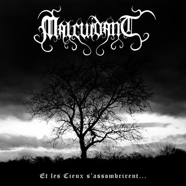 Malcuidant-Et Les Cieux S'Assombrient.. (Digipack)