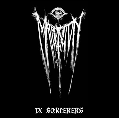 MALEDICTION (Fra) - IX Sorcerers