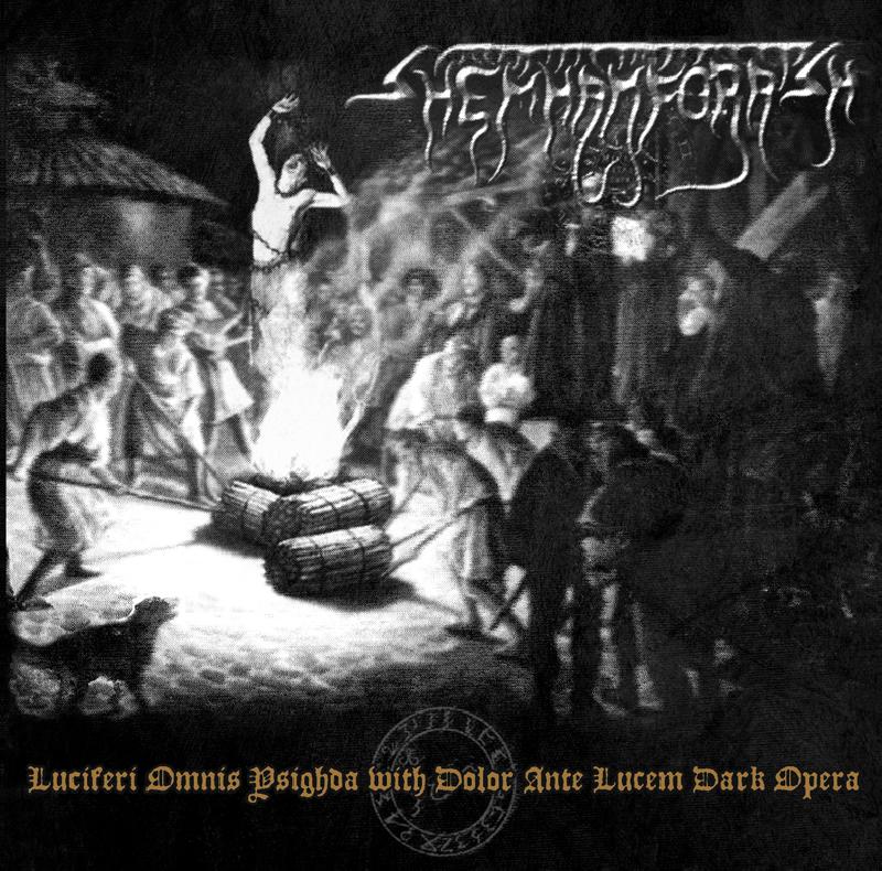 SHEMHAMFORASH-Luciferi Omnis Ysighda with Dolor Ante Lucem Dark Opera