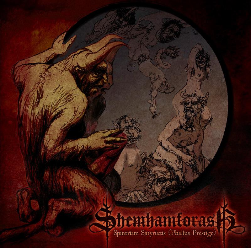 SHEMHAMFORASH-Spintriam Satyriazis (Phallus Prestige)
