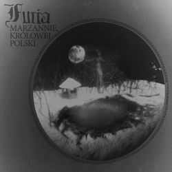 FURIA - Marzannie, Krolowej Polski