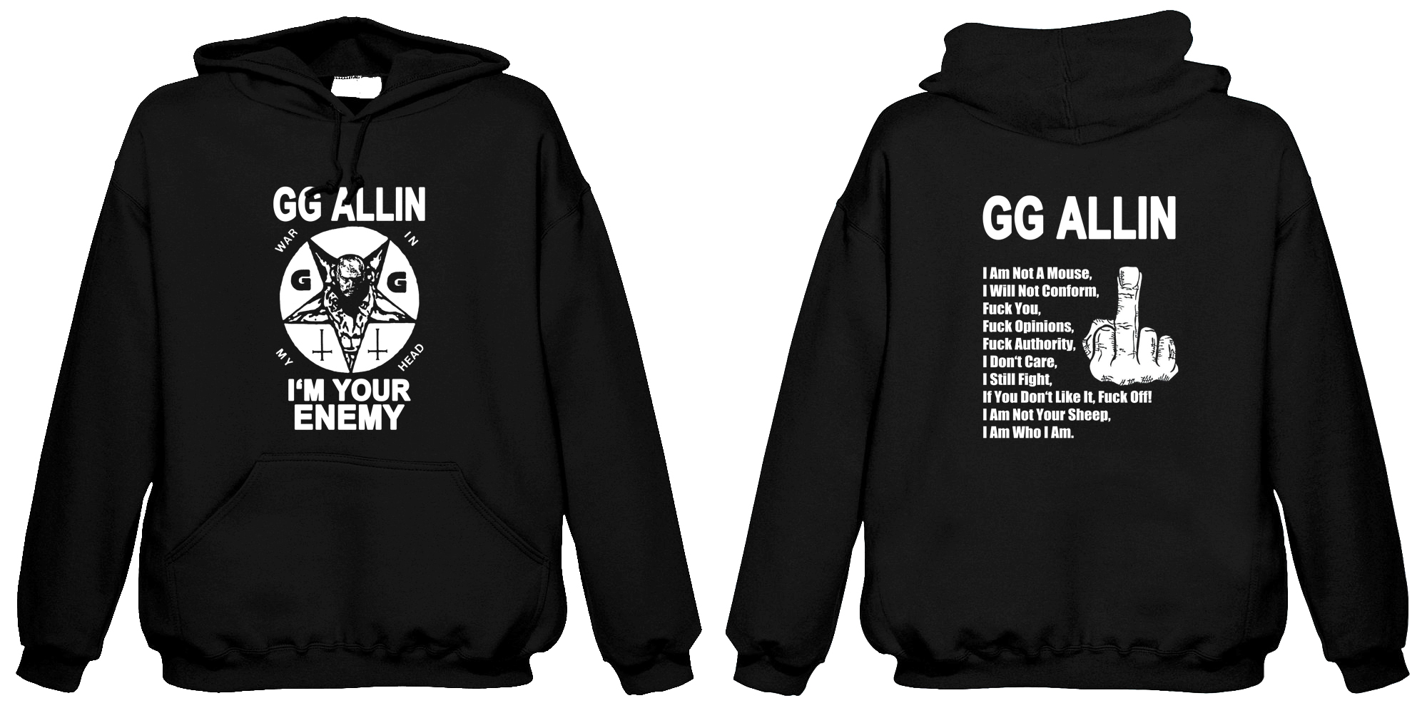 GG Allin - I'm Your Enemy  (Hooded Sweatshirt)