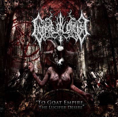 Corpse ov Christ - To Goat Empire...The Lucifer Desire