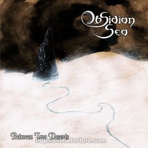 Obsidian Sea - Between Two Deserts