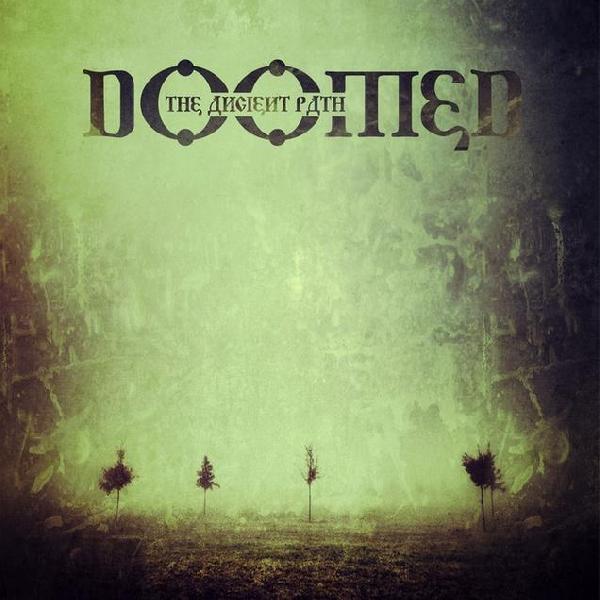 Doomed - The Ancient Path (Digipak)