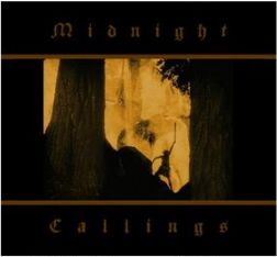 MIDNIGHT CALLINGS - s/t (Lim. 100)