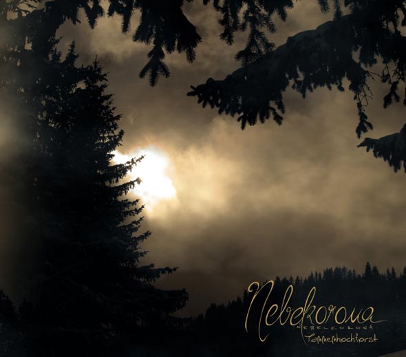 NEBELKORONA - Tannenhochforst (Digipak)
