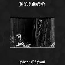 Brisen � Shade Of Soul (Lim. 300)