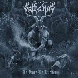 SATHANAS - La Hora De Lucifer