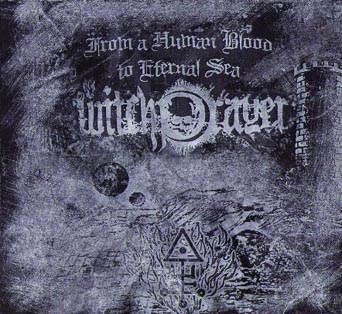 Witchprayer - From a Human Blood to Eternal Sea (Digipak,Lim. 99 !!)