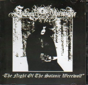 Satanic Warmaster - The Night Of The Satanic Werewolf