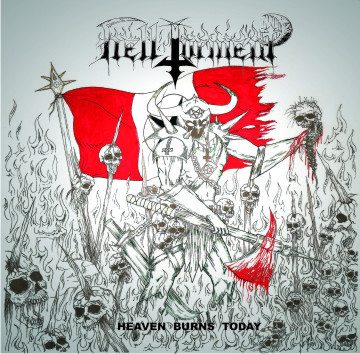 Hell Torment - Heaven Burns Today
