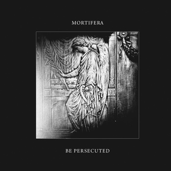 MORTIFERA / BE PERSECUTED - Split  (black vinyl,Lim.100)