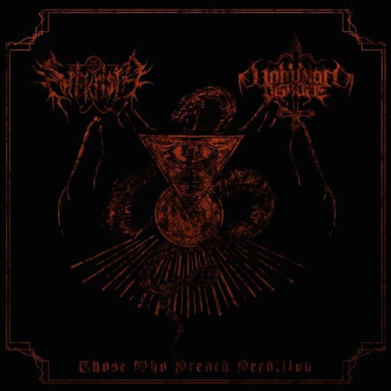 SARKRISTA / UNHUMAN DISEASE - THOSE WHO PREACH PERDITION