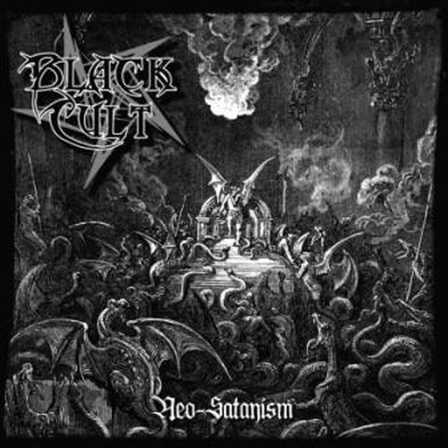 Black Cult - Neo-Satanism