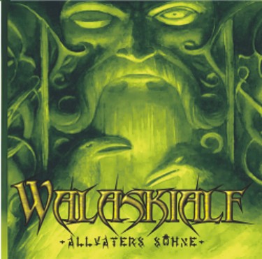 Walaskjalf - Allvaters Shne