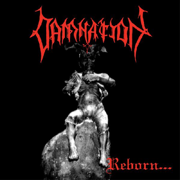 DAMNATION - Reborn...