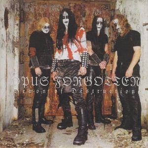 Opus Forgotten – Demon Of Destruction