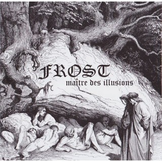 FROST - MAITRE DES ILLUSIONS