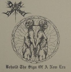 Order of the Ebon Hand/ AkrotheismBehold the sign of a new era / Generation of vipers