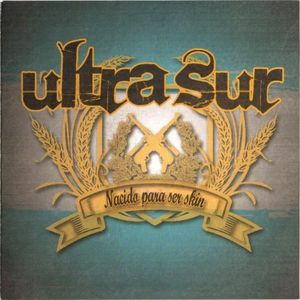 Ultra Sur – Nacido Para Ser Skin