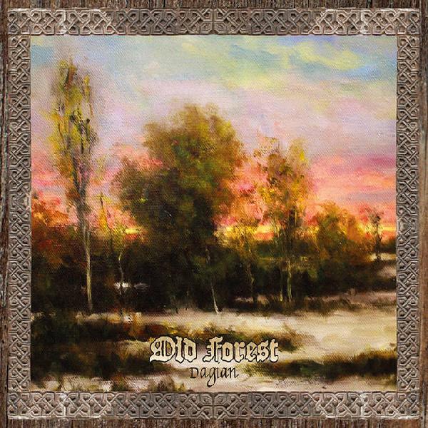 Old Forest - Dagian  (Digipak)