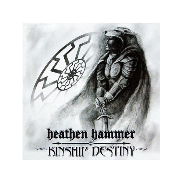HEATHEN HAMMER - Kinship Destiny