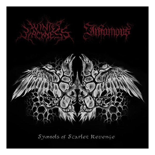 INFAMOUS / WINTER BLACKNESS - Symbols of Scarlet Revenge