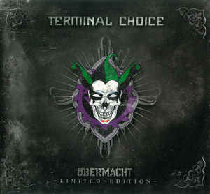 Terminal Choice - bermacht  (Double Digipak)