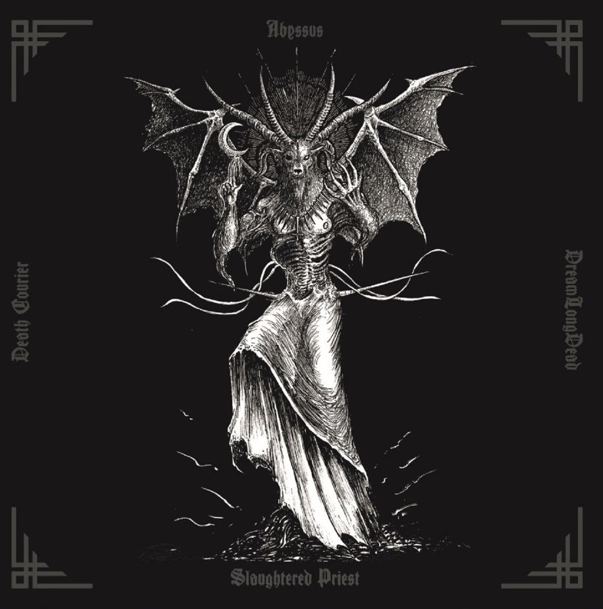 Slaughtered Priest / Death Courier / Abyssus / Dream Long Dead - Split
