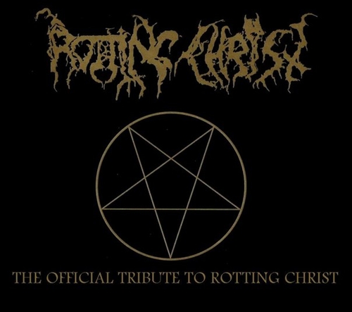 V/A - The Official Tribute to Rotting Christ  (Double-CD)