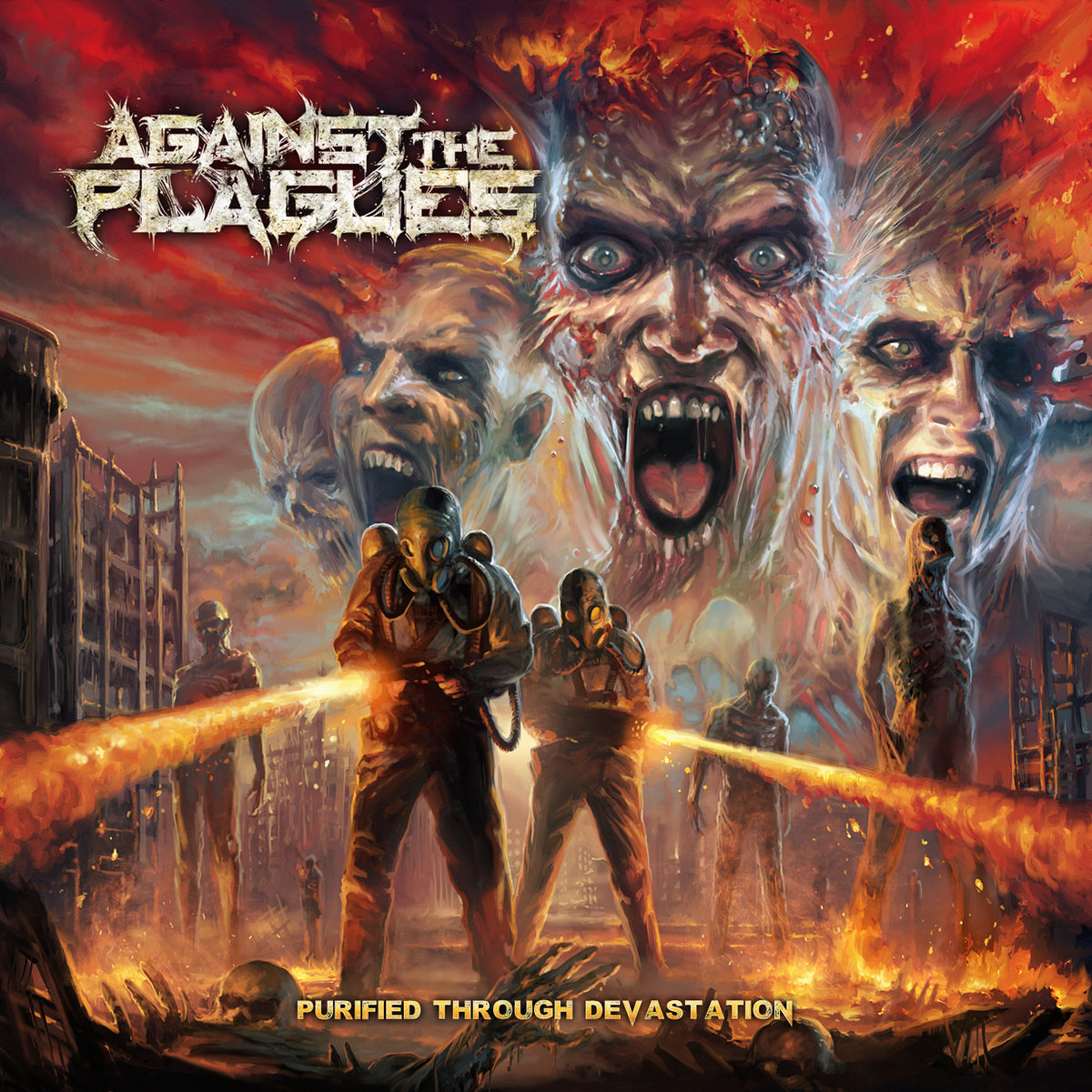 Against The Plagues - Purified Through Devastation 