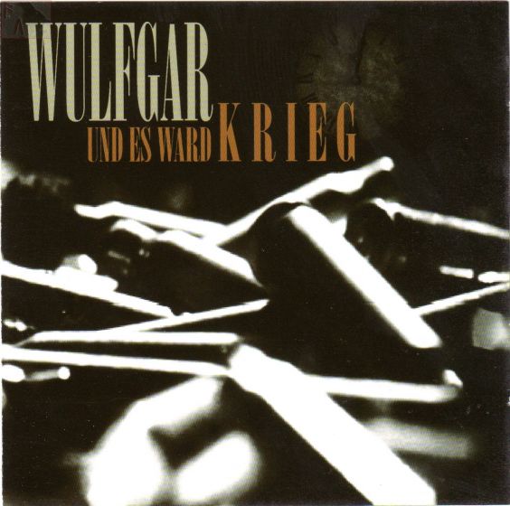 WULFGAR - Und es ward Krieg 