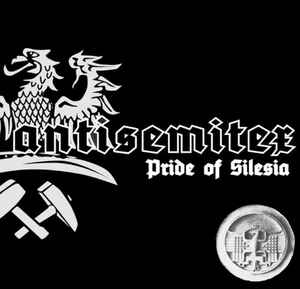 Antisemitex - Pride of Silesia