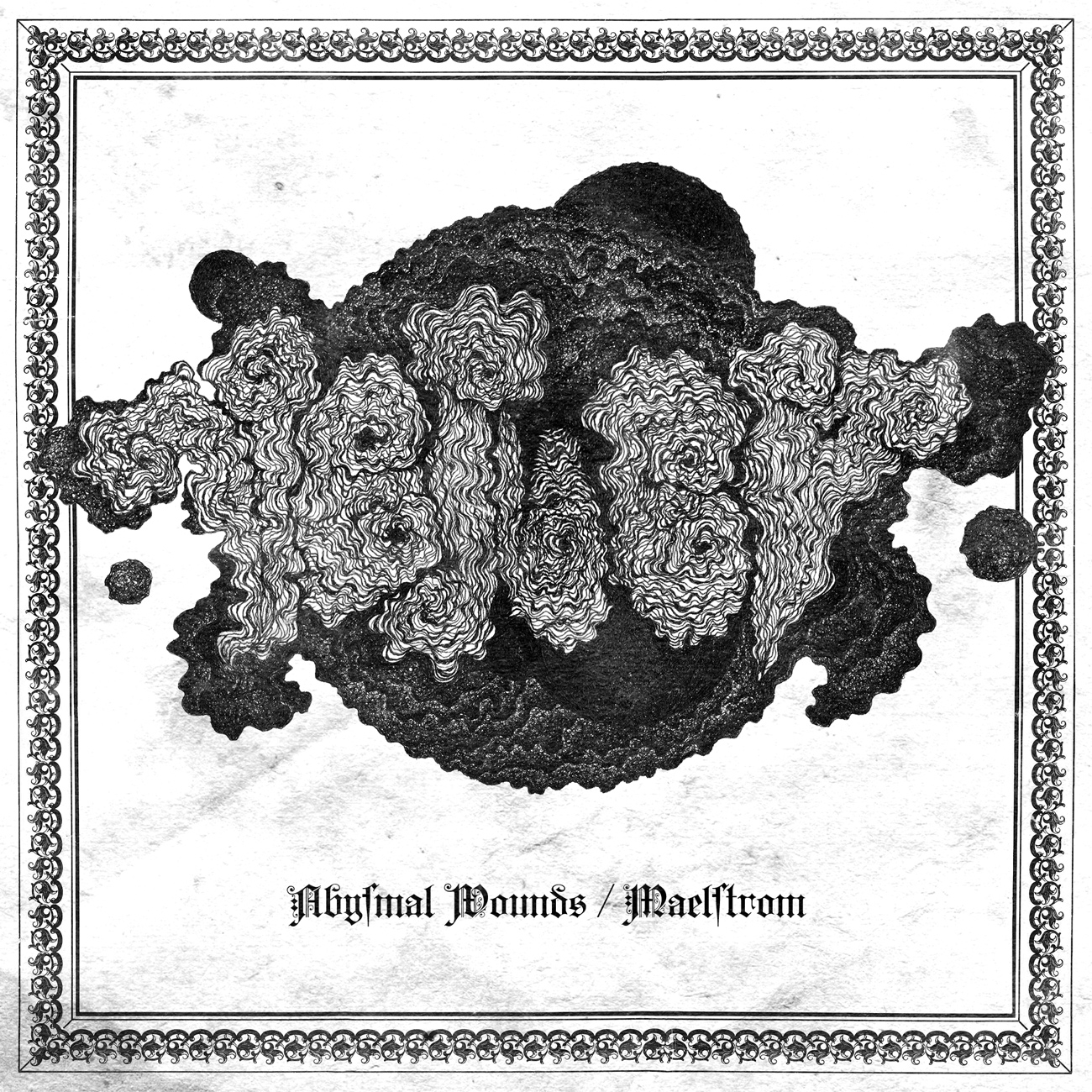 Veiled - Abysmal Wounds/Maelstrom (Lim.200)