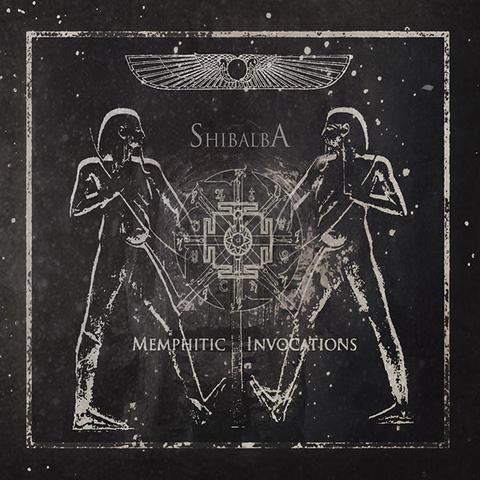 Shibalba - Memphitic Invocations   (Digipak)