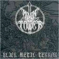 Moontower - Black Metal Terror (Lim.150)
