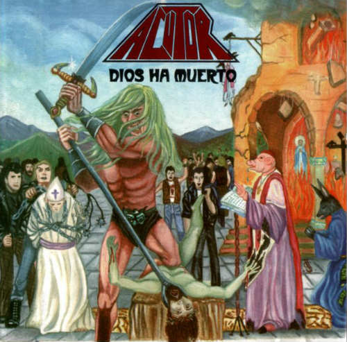 Acutor - Dios Ha Muerto