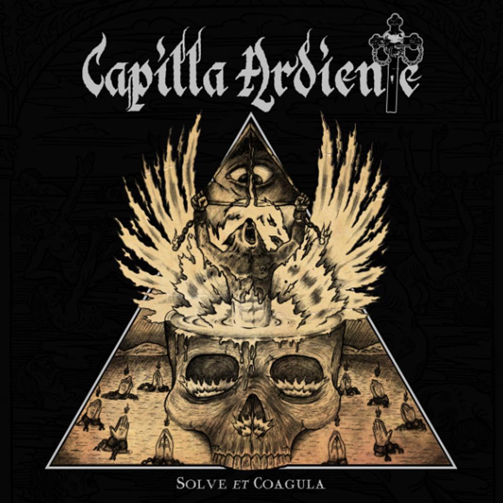 CAPILLA ARDIENTE - Solve et Coagula