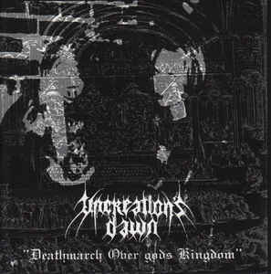 Uncreation's Dawn - Deathmarch over God's Kingdom