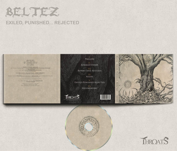 Beltez - Exiled, Punished...Rejected (Digipak)