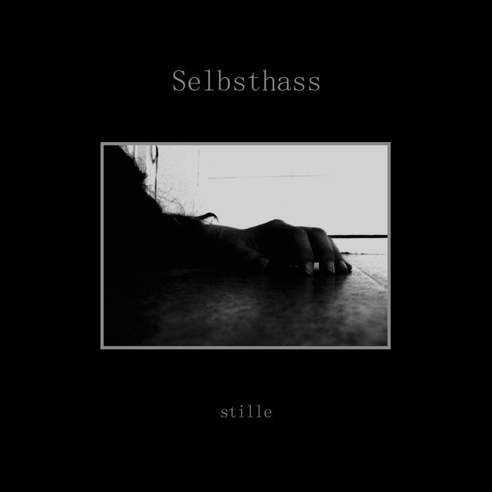 Selbsthass - Stille