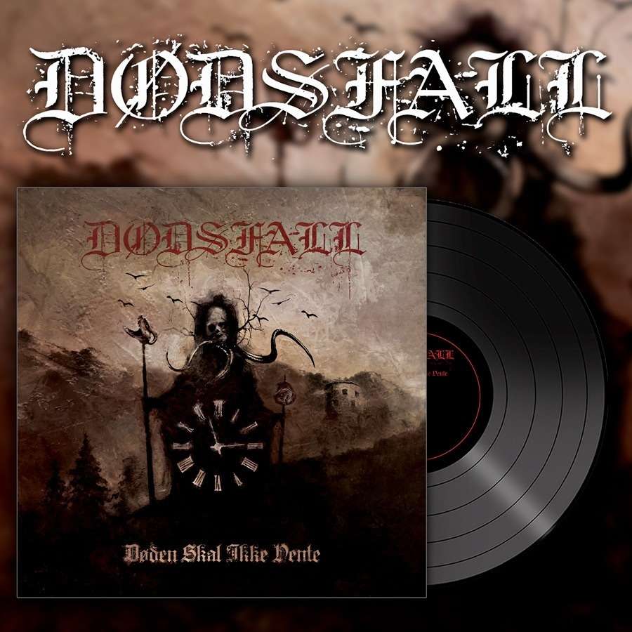 DODSFALL - Doden Skal Ikke Vente (Death Shall Not Wait)