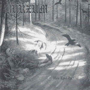 Burzum - Hvis Lyset Tar Oss 