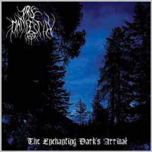 Ars Manifestia – The Enchanting Dark's Arrival