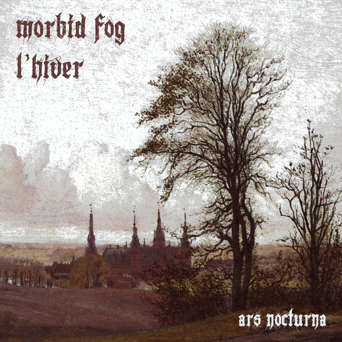 L'HIVER / MORBID FOG - Ars Nocturna  (Digipack)