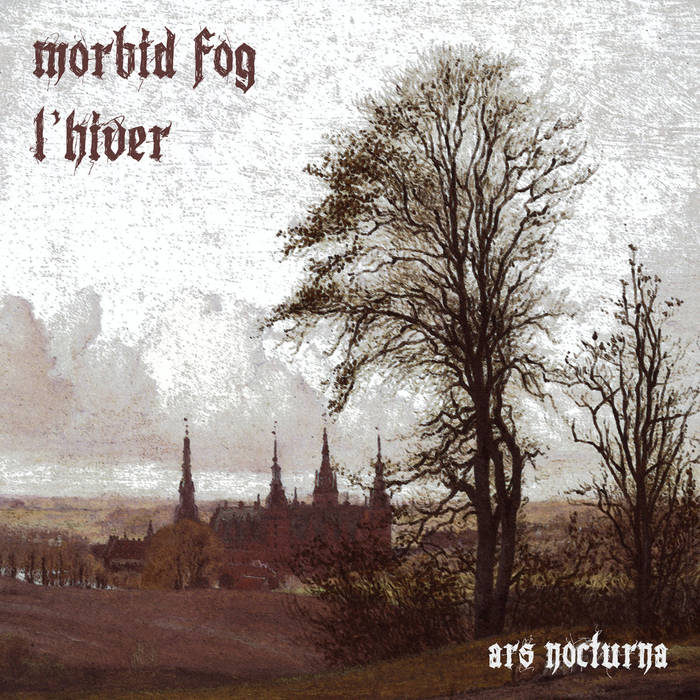 L'HIVER / MORBID FOG - Ars Nocturna  (Digipack)